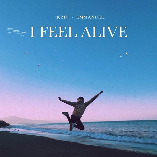 I Feel Alive_poster_image