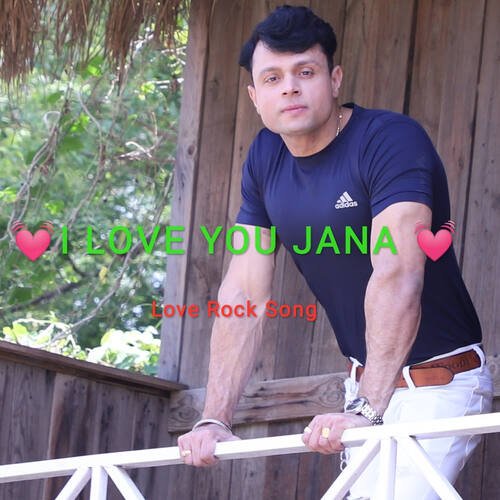 I Love You Jana (feat. Rudy Rahul Sharma)