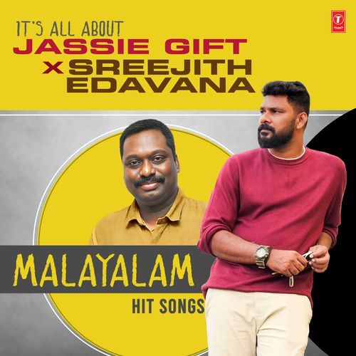 It's All About Jassie Gift X Sreejith Edavana Malayalam Hit Songs