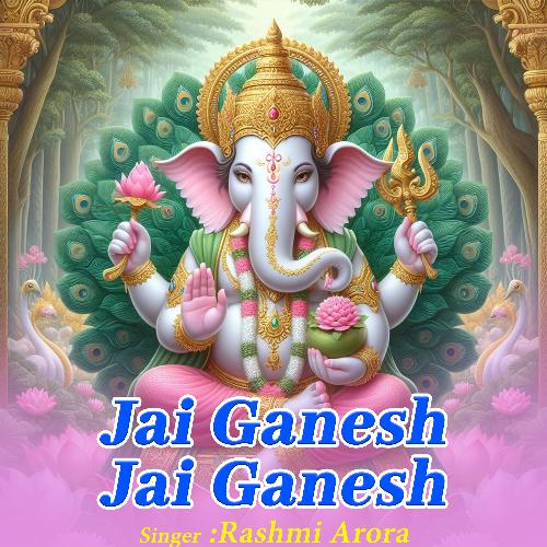 Jai Ganesh Jai Ganesh