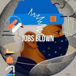 Jobs Blown