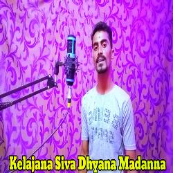 Kelajana Siva Dhyana Madanna-Kg0kVAdUegE