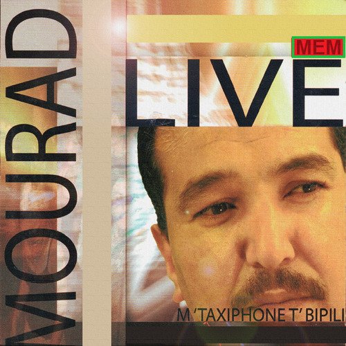 M&#039;taxiphone t&#039;bipili (Live)_poster_image