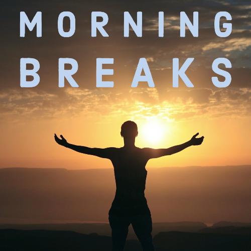 Morning Breaks_poster_image