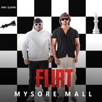Mysuru Mall (From "Flirt")