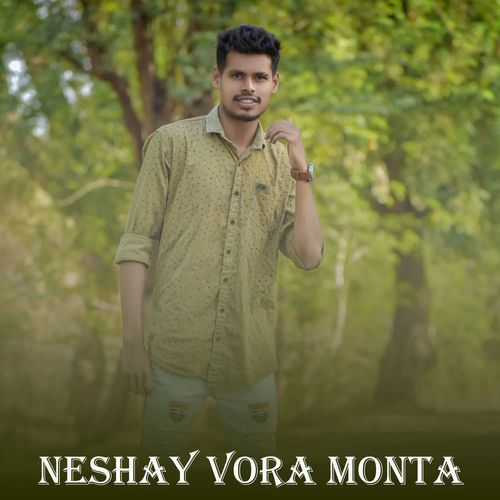 Neshay Vora Monta