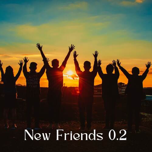 New Friends 0.2