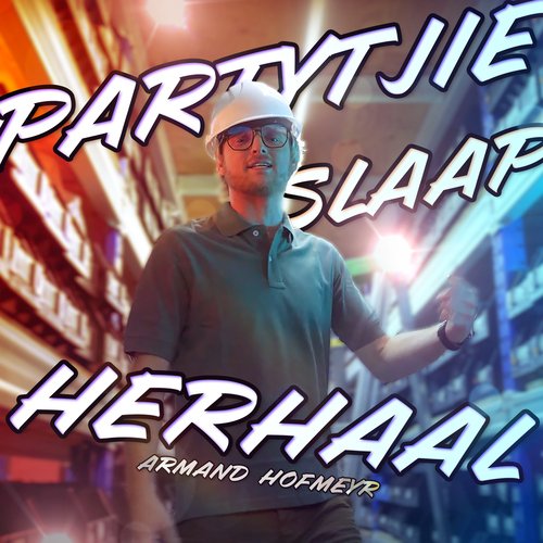 Partytjie Slaap Herhaal_poster_image