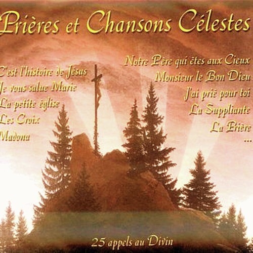 Prières et chansons célestes