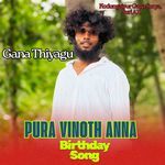 Pura Vinoth Anna - Birthday Song