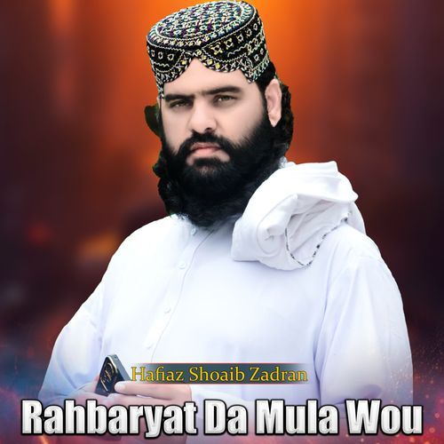 Rahbaryat Da Mula Wou