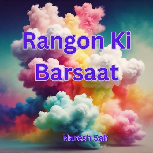 Rangon Ki Barsaat