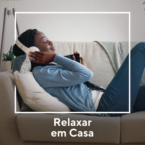 Relaxar em Casa_poster_image