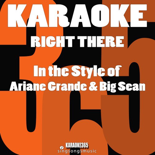 Right There (In the Style of Ariana Grande & Big Sean) [Karaoke Version] - Single