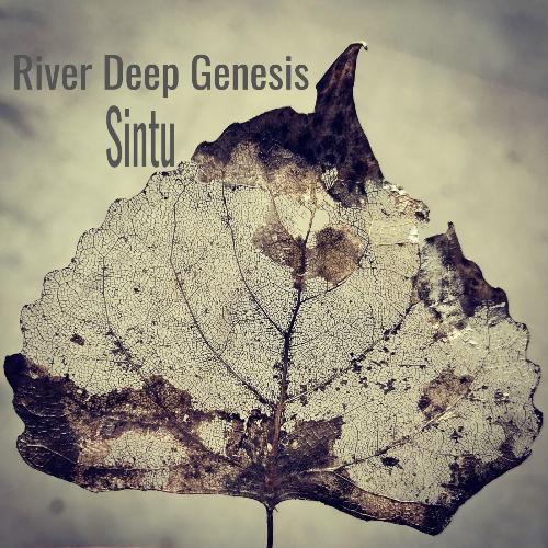 River Deep Genesis