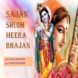 Sajan Shudh Meera Bhajan-NQUpRC5VfgY