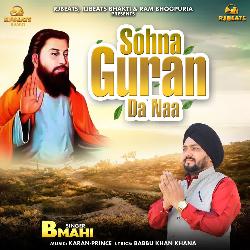 Sohna Guran Da Naa-NjtfZUV2bnc