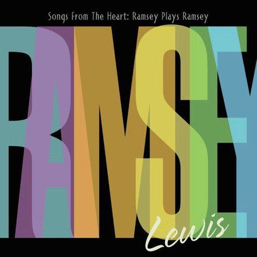 Songs from the Heart: Ramsey Plays Ramsey