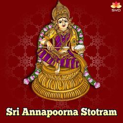 Sri Annapoorna Stotram