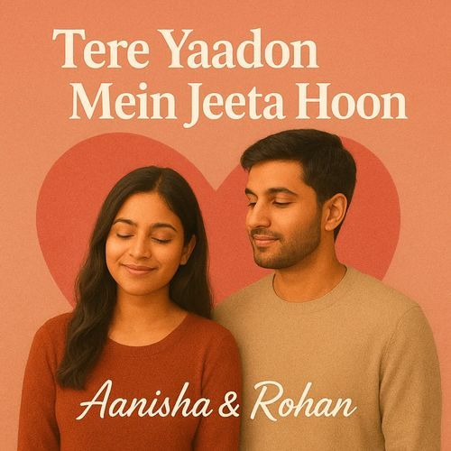 Tere Yaadon Mein Jeeta Hoon