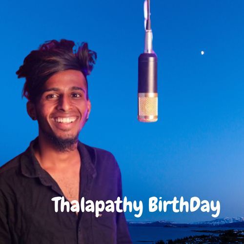 Thalapathy Birthday