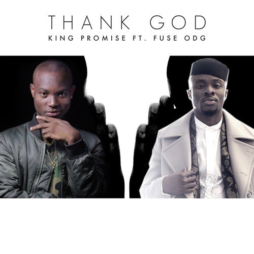 Thank God (feat. Fuse ODG)