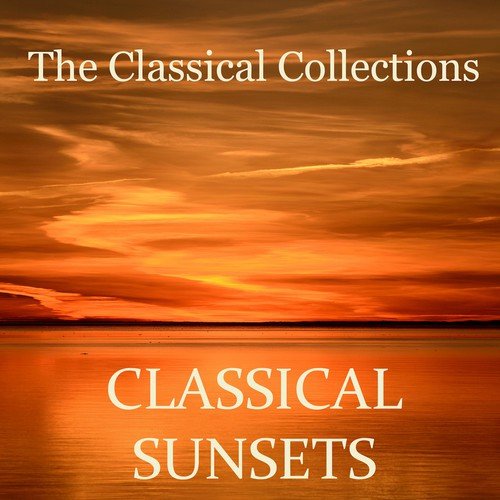 The Classical Collections - Classical Sunsets