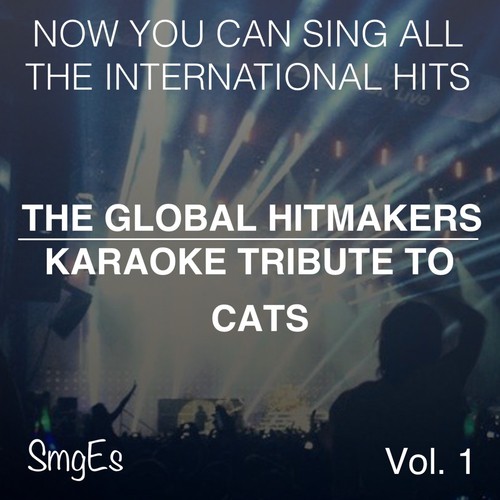 The Global HitMakers: Cats, Vol. 1