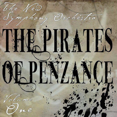 The Pirates Of Penzance, Vol. 1