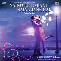 Naino Ki To Baat Naina Jane Hai-RiY,ARAFaAc