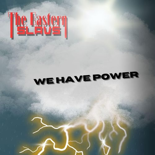We Have Power