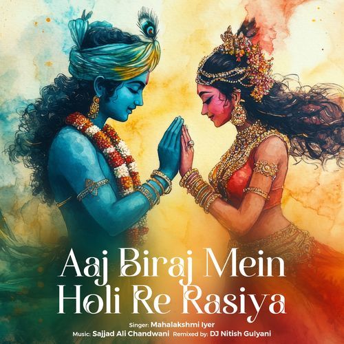 Aaj Biraj Mein Holi Re Rasiya (Remix)