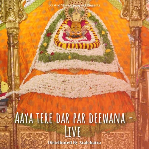 Aaya tere dar par deewana - Live