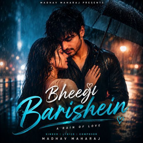 Bheegi Barishein