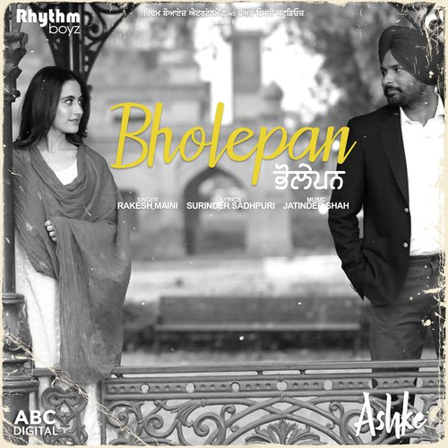 Bholepan (From "Ashke" Soundtrack)