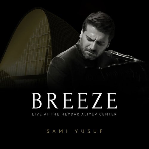 Breeze (Live at the Heydar Aliyev Center)_poster_image