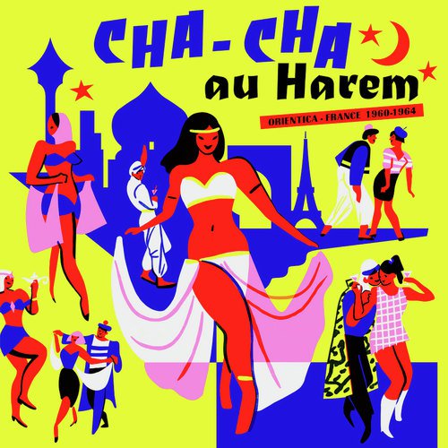 Cha-Cha au Harem
