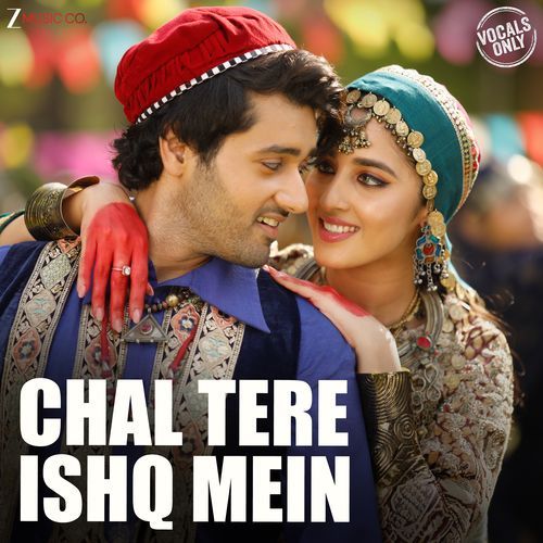Chal Tere Ishq Mein - Neeti Mohan & Vishal Mishra Vocals Only