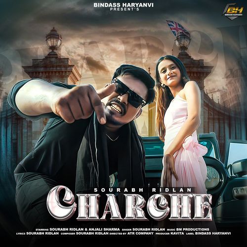 Charche (feat. Sourabh Ridlan, Anjali Sharma)