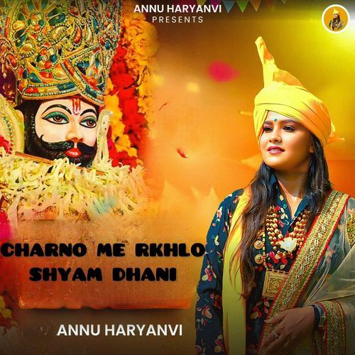 Charno Me Rkhlo Shyam Dhani