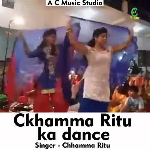 Chhamma Ritu ka dance (Hindi Song)