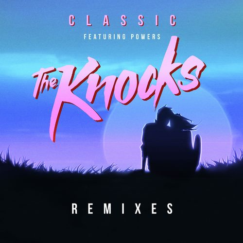 Classic (feat. POWERS) [Le Youth Remix] (Le Youth Remix)