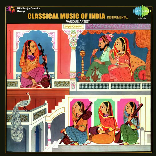 Classical Music Of India - Instrumental