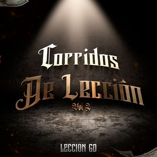 Corridos De Leccion, Vol. 2