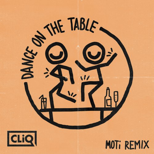 Dance on the Table (MOTi Remix)_poster_image