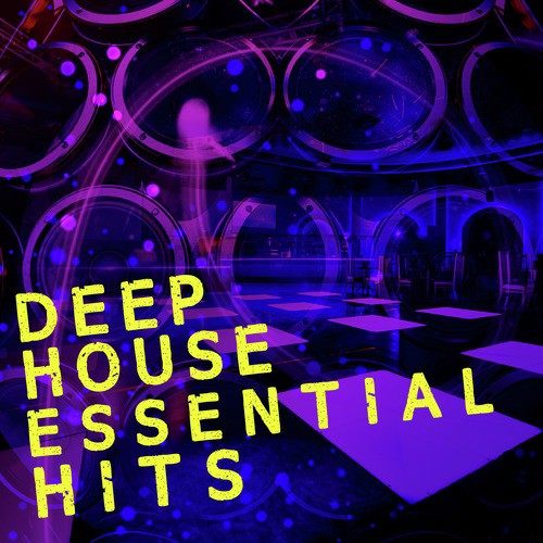 Deep House: Essential Hits