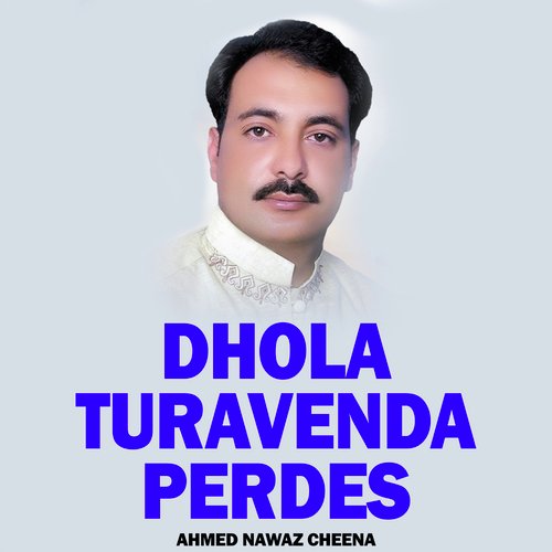 Dhola Turavenda Perdes