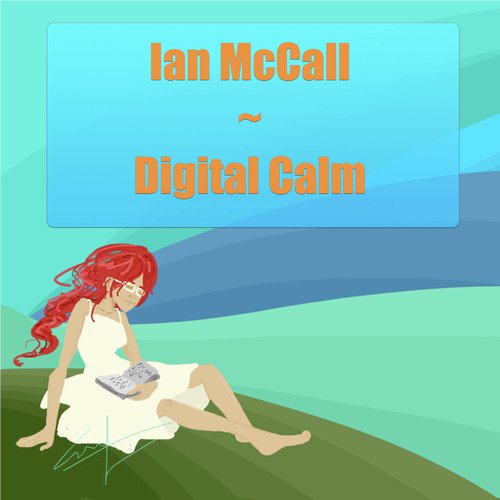 Digital Calm