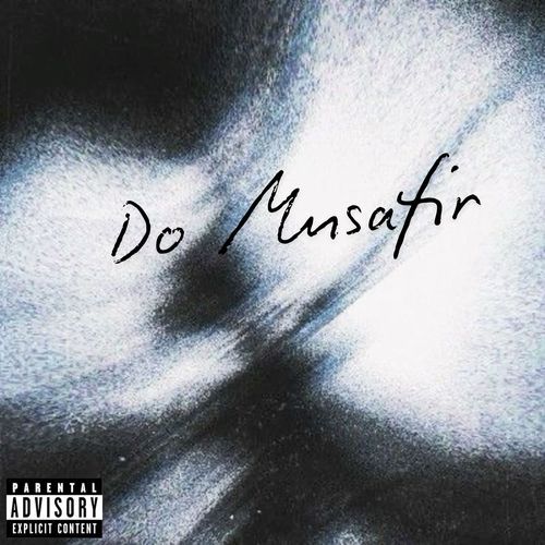 Do Musafir