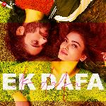 Ek Dafa